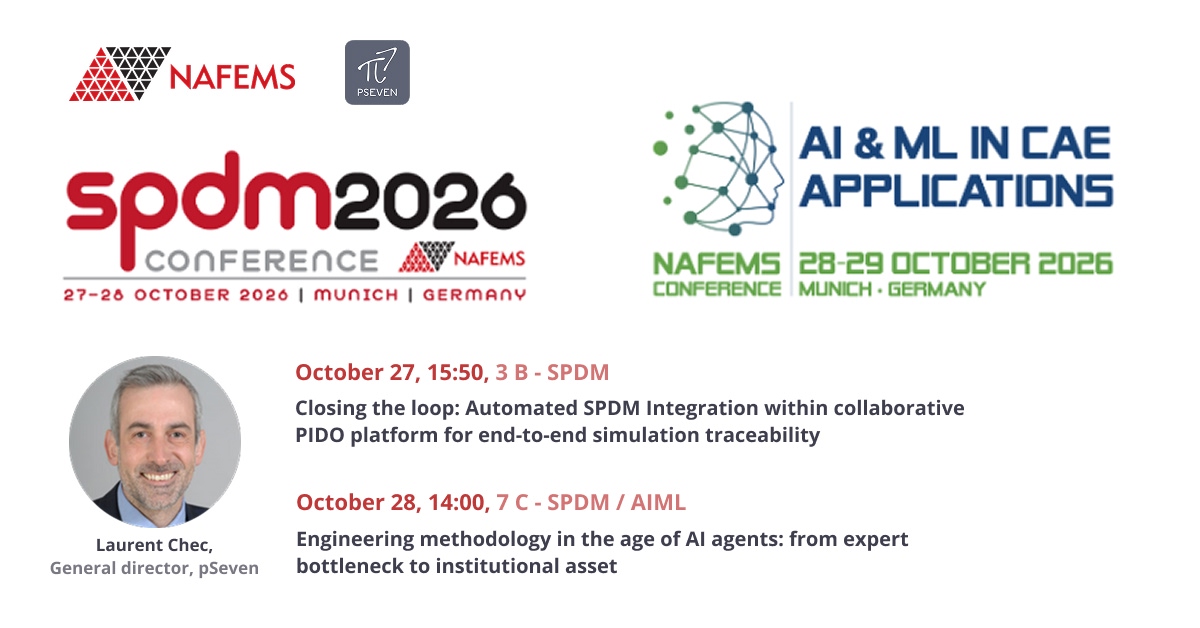 pSeven is a Silver sponsor of the NAFEMS SPDM and AI/ML conferences 2026