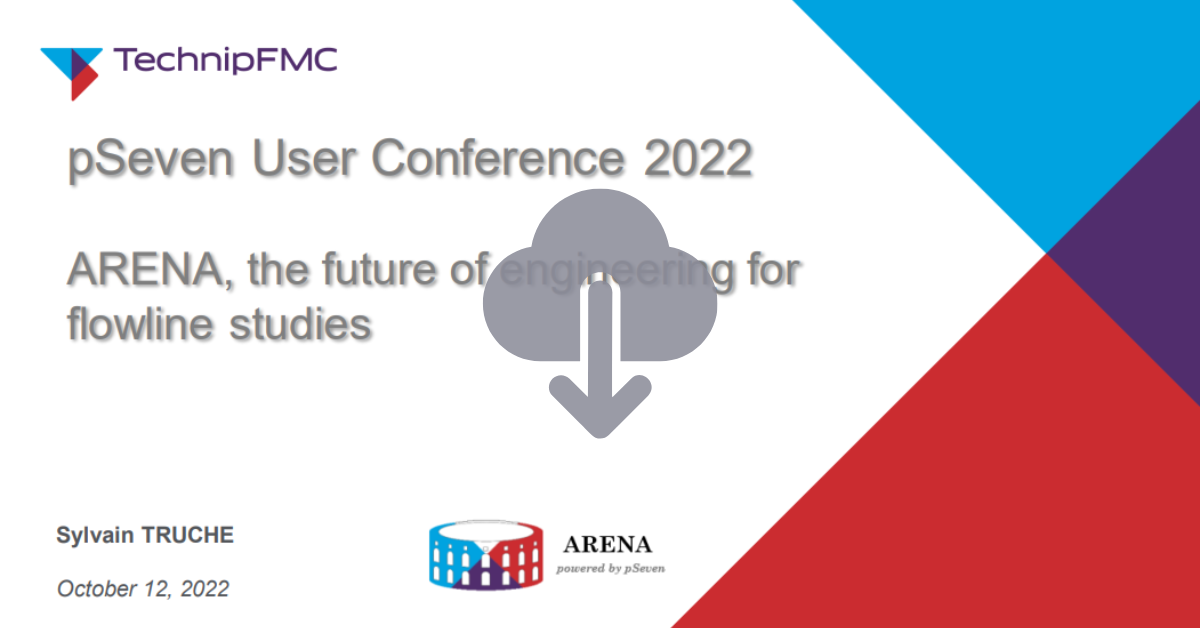 ARENA, the future of engineering for flowline studies